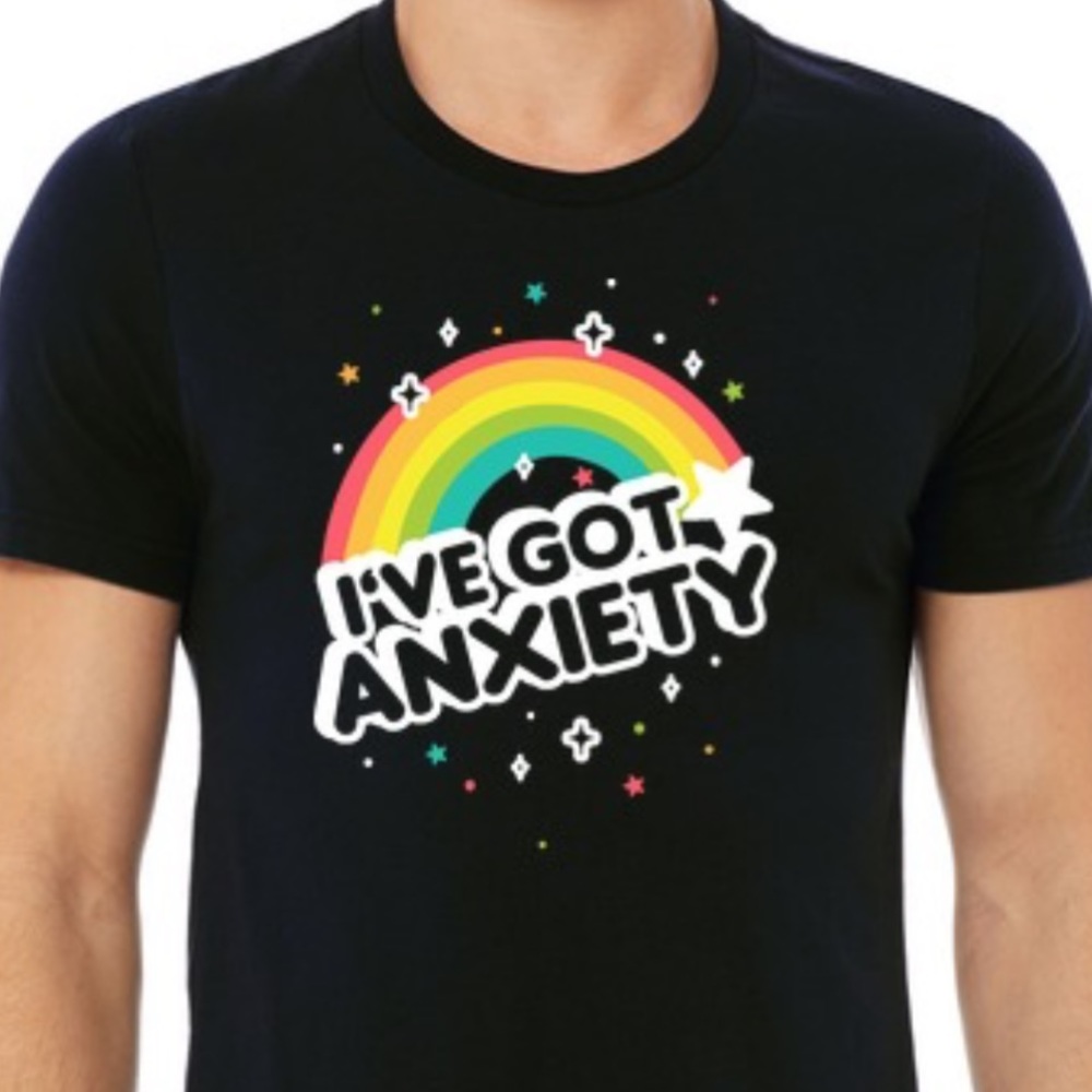 I’ve got anxiety rainbow tee shirt